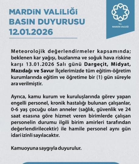 Mardin okullar tatil mi,13 Ocak Salı Mardin'de okul yok mu (MARDİN VALİLİĞİ - KAR TATİLİ)?