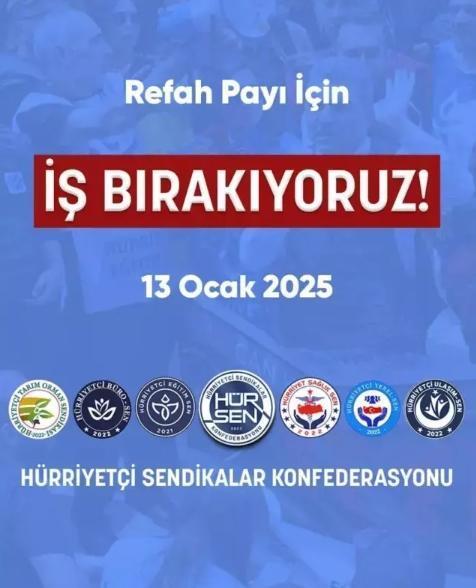 Hangi sendikalar grev yapacak 2025?