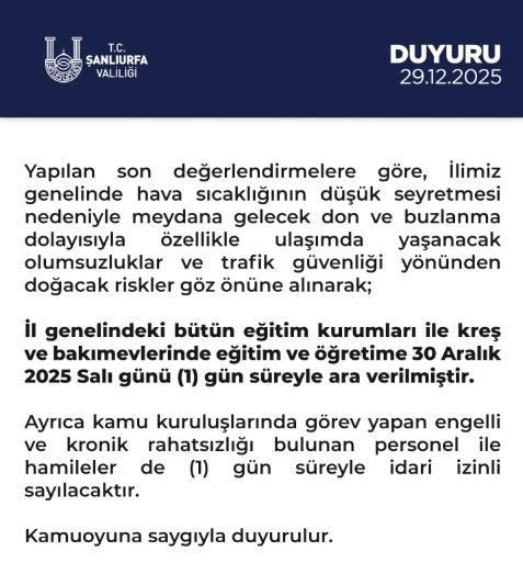 Şanlıurfa okullar tatil mi? 30 Aralık Salı Şanlıurfa'da okul yok mu (KAR TATİLİ – ŞANLIURFA VALİLİĞİ)?
