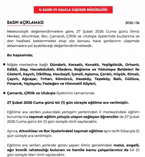 Niğde okullar tatil mi, Niğde'de okul yok mu (NİĞDE VALİLİĞİ - KAR TATİLİ)?