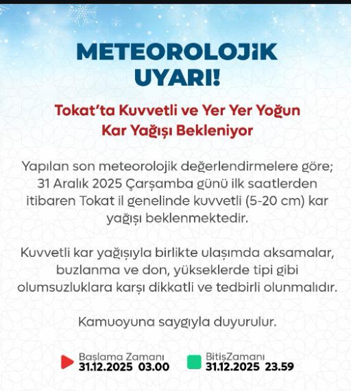 Tokat okullar tatil mi? 31 Aralık Çarşamba Tokat'ta okul yok mu (KAR TATİLİ – TOKAT VALİLİĞİ)?