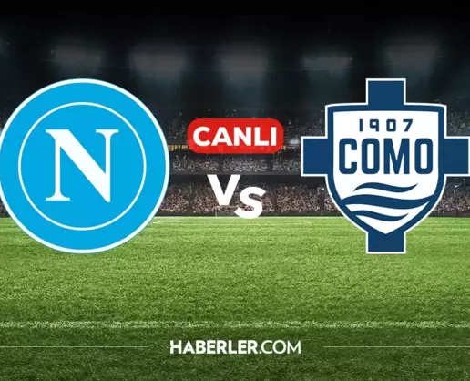 >Napoli Como CANLI nereden izlenir? Napoli Como maçı hangi kanalda, nereden izlenir?