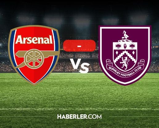 >Arsenal Burnley maçı kaç kaç? MAÇ SONUCU! Arsenal Burnley golleri kim attı, canlı maç anlatımı!