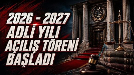 2026 - 2027 Adli Yılı Açılış Töreni Başladı | Canlı