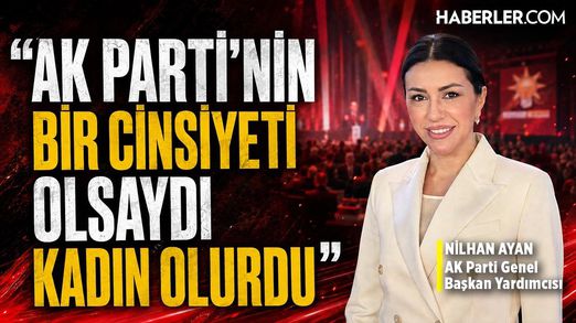 “AK Parti’nin sırrı millet iradesine güvenmek” | AK Parti Genel Başkan Yardımcısı Nilhan Ayan