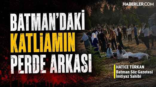 Batman’daki Katliamın Perde Arkası: Her Şey TikTok Videosuna Yapılan Yorumla Başladı