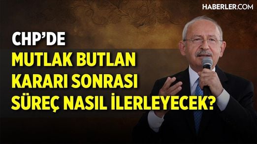 CHP’de Mutlak Butlan Kararı Sonrası Süreç Nasıl İlerleyecek? | Canlı Yayın