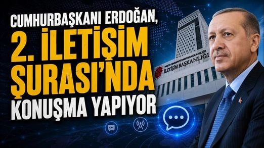 Cumhurbaşkanı Erdoğan, 2. İletişim Şurası'nda Konuşuyor! | Canlı Yayın