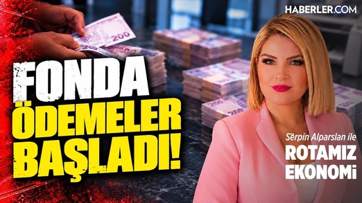 Fon Ödemeleri Başladı, Petrol 100 Doları Aştı: Piyasaları Ne Bekliyor? | Rotamız Ekonomi