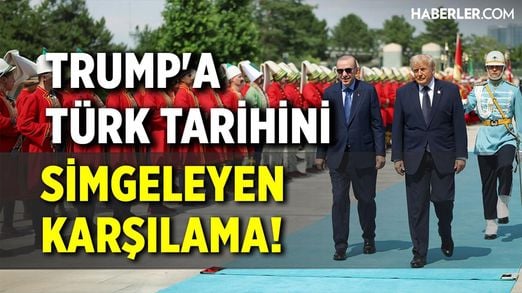 Trump'a Türk Tarihini Simgeleyen Karşılama!