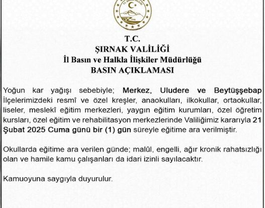 Şırnak okullar tatil mi SON DAKİKA? 21 Şubat Cuma Şırnak okul yok mu (Şırnak Valiliği Açıklaması – KAR TATİLİ)?