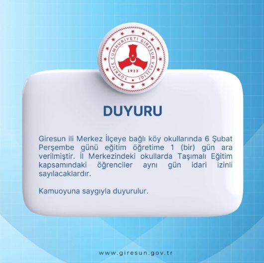 Giresun okullar tatil mi SON DAKİKA? 6 Şubat Perşembe Giresun okul yok mu (Giresun Valiliği Açıklaması – KAR TATİLİ)?