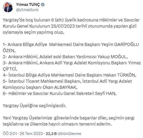 Adalet Bakanı Yılmaz Tunç, Yargıtay'da boş bulunan 6 üyelik kadrosuna gizli oylama yoluyla seçilen isimleri duyurdu