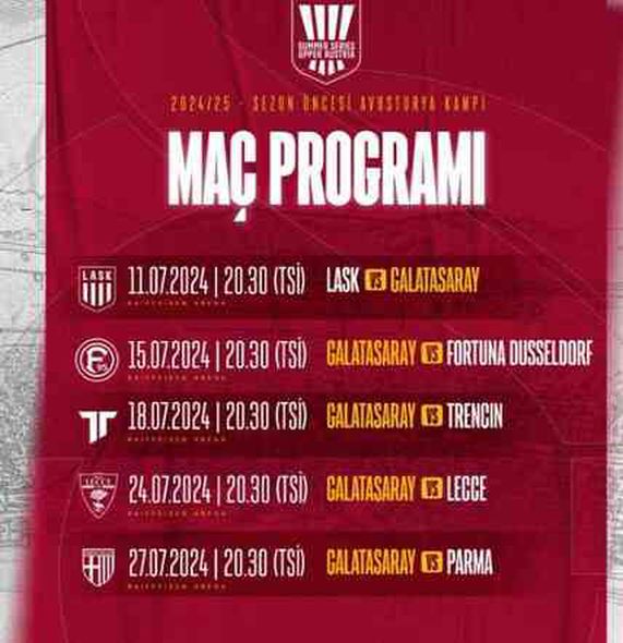 Galatasaray hazırlık maçları ne zaman, (2024-25) GS kiminle hazırlık maçı, turnuvası yapacak?