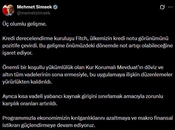 Bakan Şimşek: Fitch ülkemizin kredi notu görünümünü pozitife çevirdi, önümüzdeki dönemde not artışı olabilir