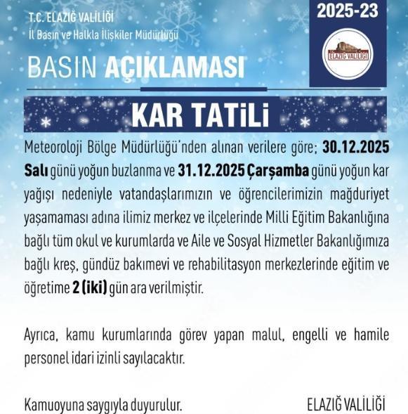 Elazığ okullar tatil mi? 30 Aralık Salı Elazığ'da okul yok mu (KAR TATİLİ – ELAZIĞ VALİLİĞİ)?