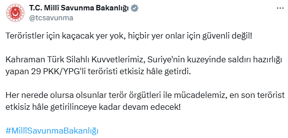 Suriye'nin kuzeyinde saldırı hazırlığı yapan 29 terörist öldürüldü