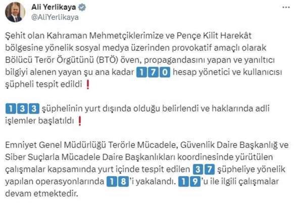İçişleri Bakanı: 170 Sosyal Medya Hesabı Terör Propagandası Yaptığı İçin Şüpheli