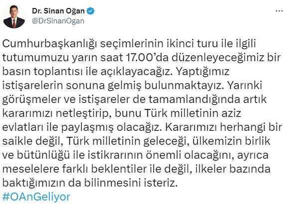 Sinan Oğan kararını basın toplantısı ile açıklayacak