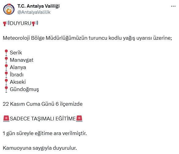 Antalya'da eğitime 1 gün ara