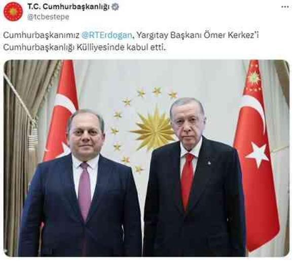 Cumhurbaşkanı Erdoğan, Yargıtay Başkanı Ömer Kerkez'i kabul etti