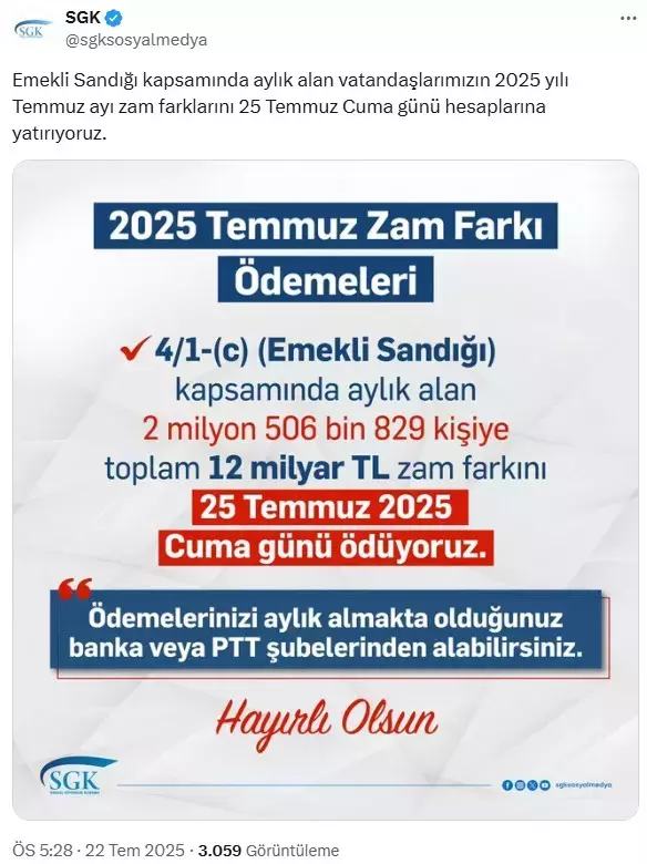 Memur emeklisinin zam farkı 25 Temmuz'da hesaplara yatacak