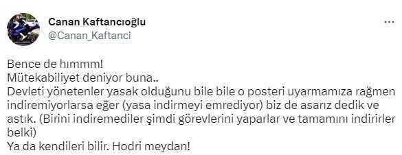 Canan Kaftancıoğlu: Yasak Olduğunu Bile Bile Erdoğan Posterini Devlet İndirmiyorsa Biz de Asarız Dedik ve Astık