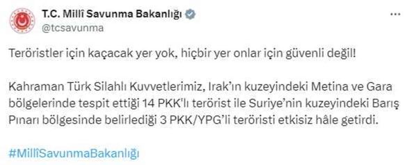 Irak ve Suriye'nin kuzeyine operasyon! 17 terörist etkisiz hale getirildi