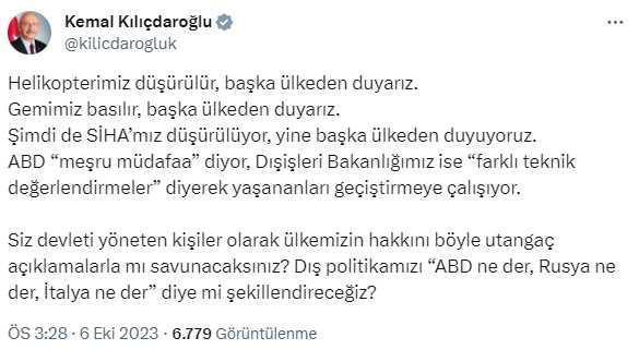 Kılıçdaroğlu'ndan, Dışişleri'nin ABD'nin düşürdüğü SİHA ile ilgili açıklamasına tepki
