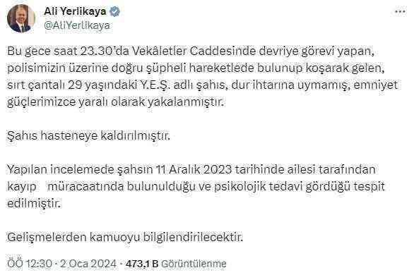 Ankara'da polisin üzerine doğru koşan sırt çantalı şahıs etkisiz hale getirildi