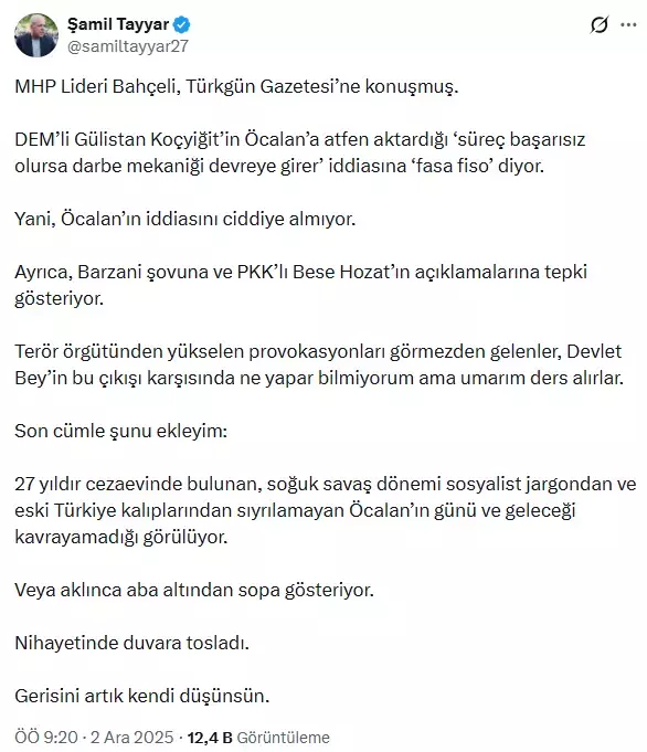AK Partili Tayyar: Bahçeli darbe iddiasını ciddiye almadı, Öcalan duvara tosladı