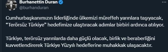 İletişim Başkanı Duran: Türkiye, terörsüz yarınlarda daha güçlü olacak