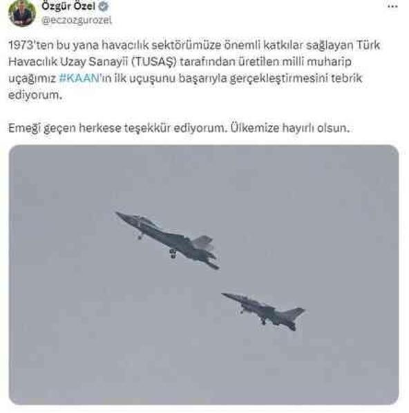 CHP lideri Özel'den ilk savaş uçağımız Kaan'la ilgili ilk yorum