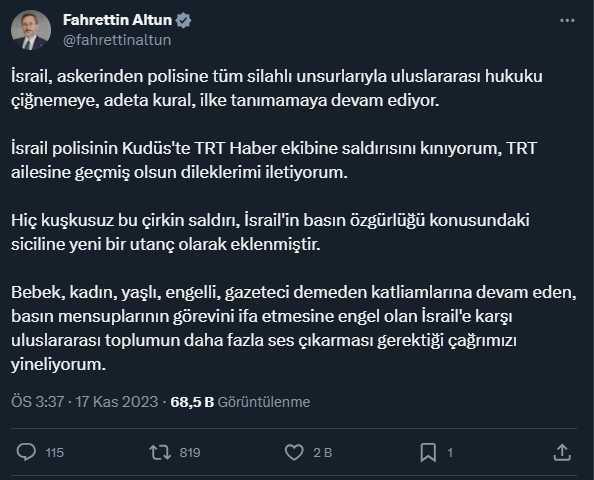 Cumhurbaşkanlığı İletişim Başkanı Fahrettin Altun ve AK Parti Sözcüsü Ömer Çelik İsrail Polisinin TRT Haber Ekibine Saldırısını Kınadı