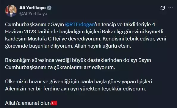 Görevden alınan Ali Yerlikaya'dan ilk açıklama: Mustafa Çiftçi'yi tebrik ediyorum