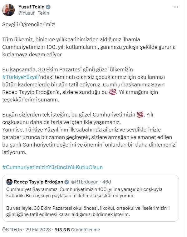 Son Dakika: Cumhuriyet'in 100. yılı kutlamaları dolayısıyla 30 Ekim Pazartesi günü okullar tatil edildi