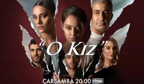 O Kız canlı izle! 15 Mart Kanal D O Kız 24. bölüm canlı izle! O Kız son bölümde neler oldu? Kanal D canlı izle! O Kız final bölümü canlı izle!