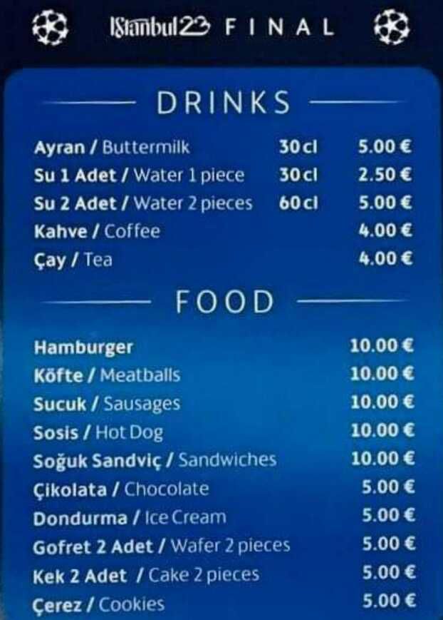 Ayran 5, hamburger 10 euro! Şampiyonlar Ligi finali için belirlenen listeyi görenler gözlerine inanamadı