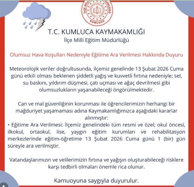 Kumluca okullar tatil mi, 13 Şubat Cuma Kumluca'da okul yok mu (Kumluca Kaymakamlığı)?