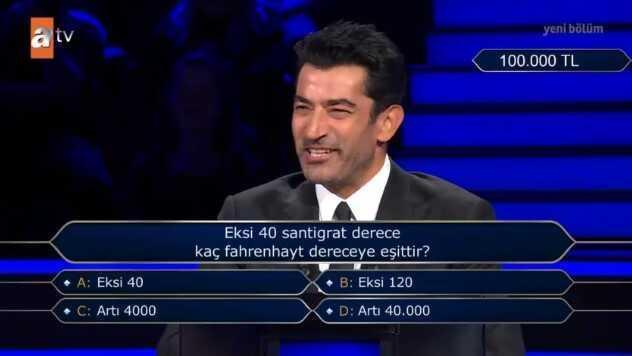 Eksi 40 santigrat derece kaç fahrenhayt dereceye eşittir? Kim Milyoner Olmak İster 15 Ağustos Sorusu Cevabı Nedir? 100 Bin TL'lik soru ve cevabı ne?