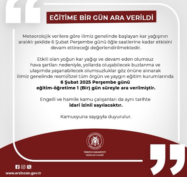 Erzincan okullar tatil mi SON DAKİKA? 6 Şubat Perşembe Erzincan okul yok mu (Erzincan Valiliği Açıklaması – KAR TATİLİ)?