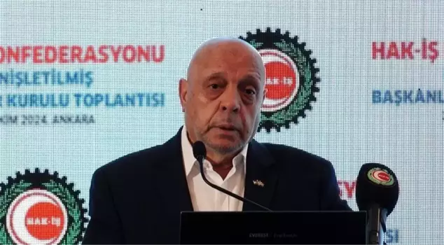 HAK-İŞ President Arslan: 