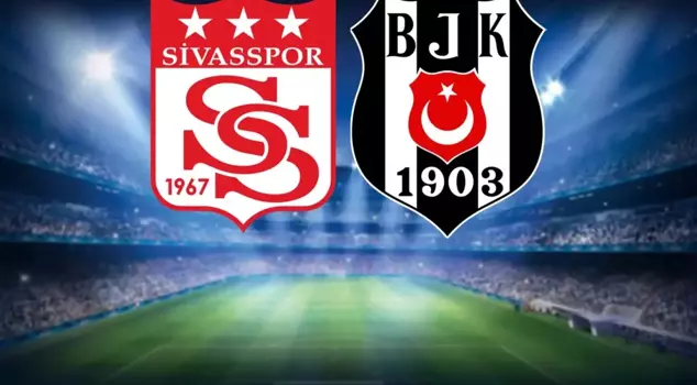 The starting lineups for the Sivasspor-Beşiktaş match have been announced.