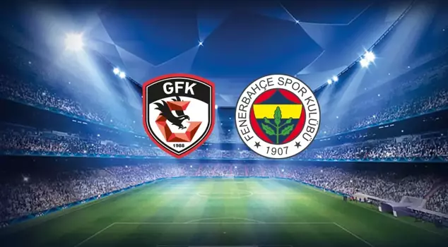 The starting lineups have been announced in Gaziantep.