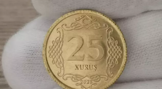 Collectors are after this '25 kuruş'! Its value is jaw-dropping.