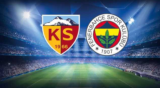 The starting lineups for the Kayserispor-Fenerbahçe match have been announced.