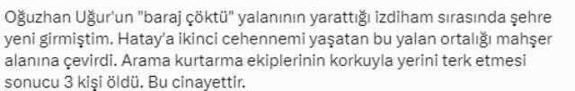 'Hatay'da baraj patladı' iddiasını ortaya atan Oğuzhan Uğur ve ekibine tepki yağıyor