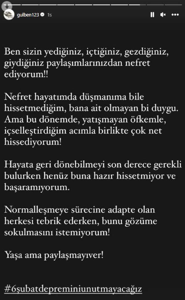 Gülben Ergen, deprem sonrası normalleşen insanlara tepki gösterdi: Paylaşımlarınızdan nefret ediyorum