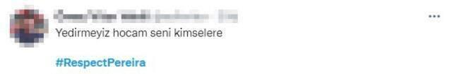 Fenerbahçe taraftarı hocasına sahip çıktı! 'Respect Pereira' etiketiyle gündeme damga vurdular