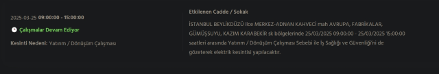 İstanbul BEYLİKDÜZÜ elektrik kesintisi! 25 Mart Beylikdüzü elektrik kesintisi ne zaman bitecek, elektrikler ne zaman gelecek?